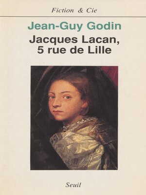 cover image of Jacques Lacan, 5 rue de Lille